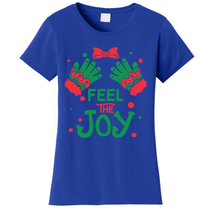 Feel The Joy Gift 'S Version! Christmas Gift Women's T-Shirt