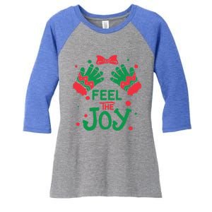 Feel The Joy Gift 'S Version! Christmas Gift Women's Tri-Blend 3/4-Sleeve Raglan Shirt