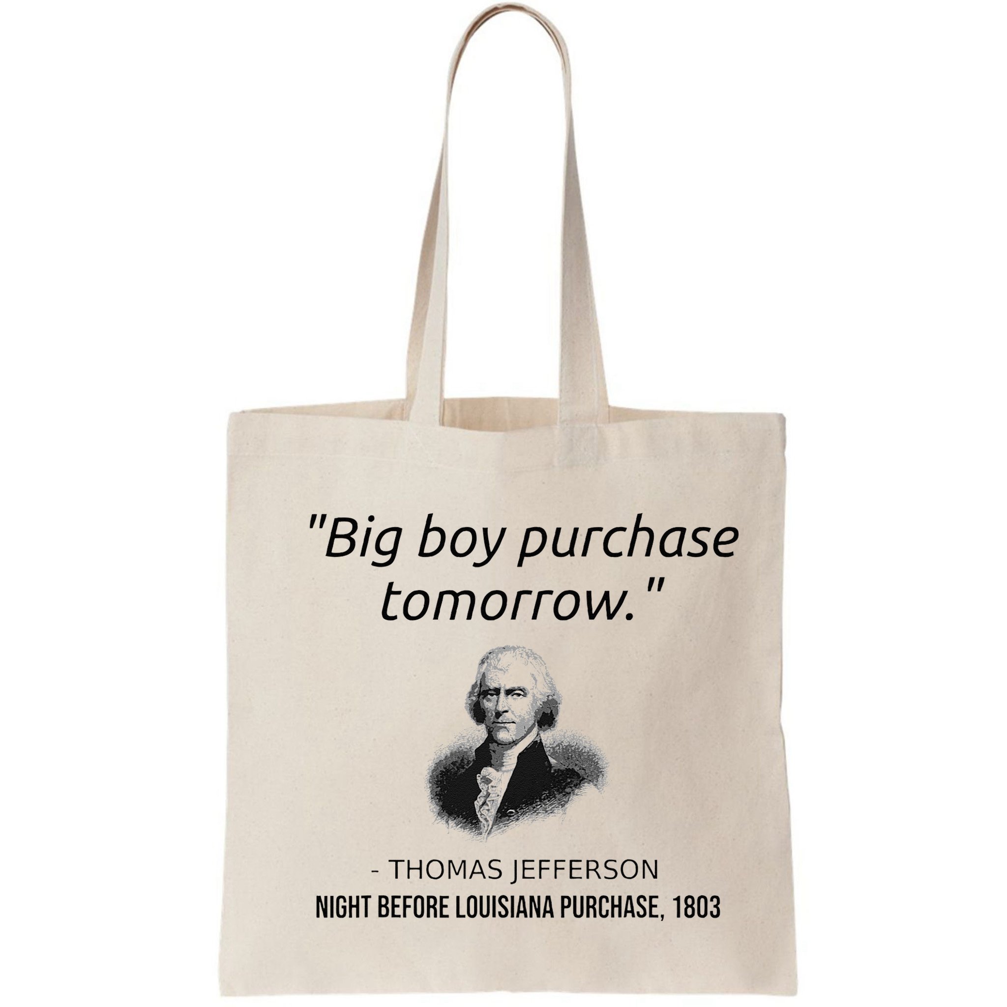 Funny Thomas Jefferson USA History Teacher Louisiana Bag