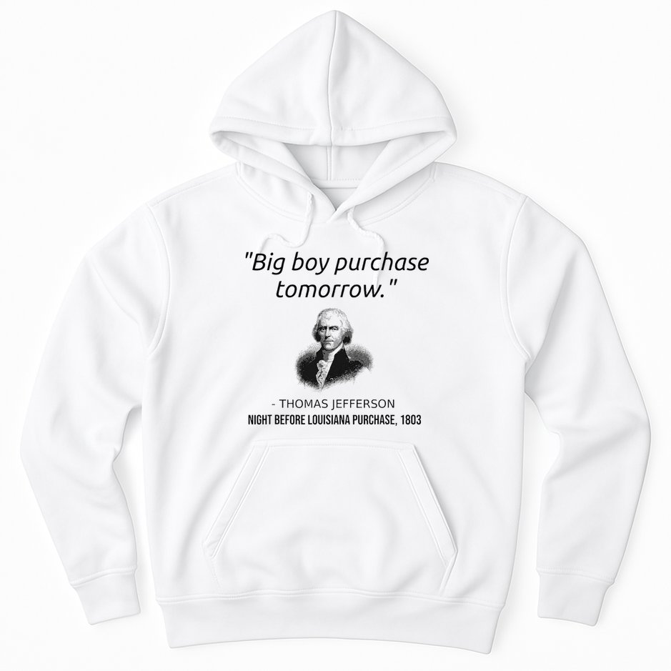 Funny Thomas Jefferson USA History Teacher Louisiana Hoodie