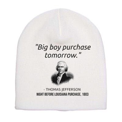 Funny Thomas Jefferson USA History Teacher Louisiana Short Acrylic Beanie