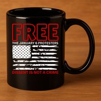 Free The January 6 Protesters Anti Biden Conservative 11oz C Handle Ceramic Mug