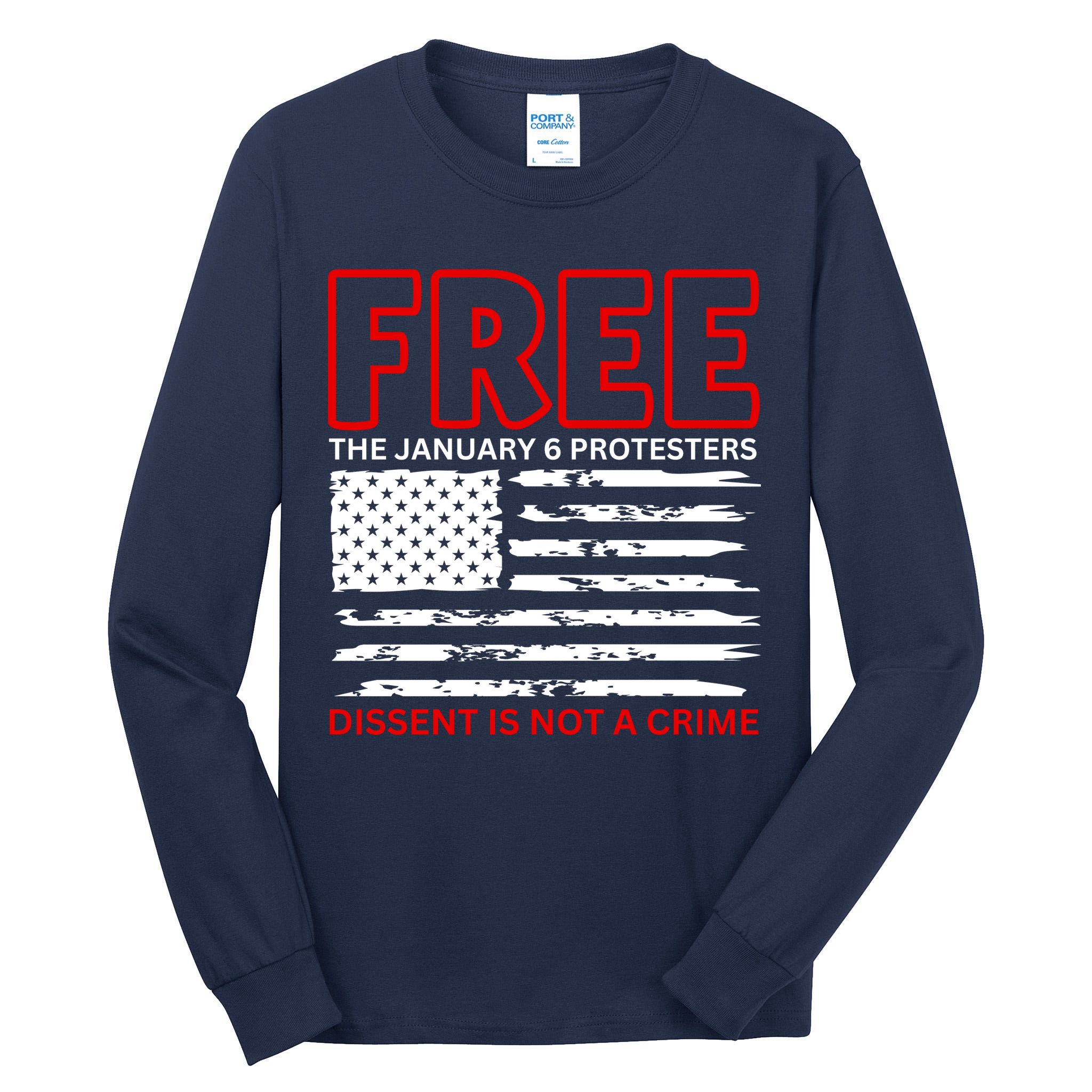 Free The January 6 Protesters Anti Biden Conservative Tall Long Sleeve T-Shirt