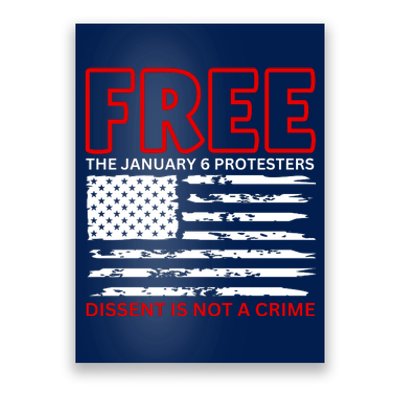 Free The January 6 Protesters Anti Biden Conservative Poster