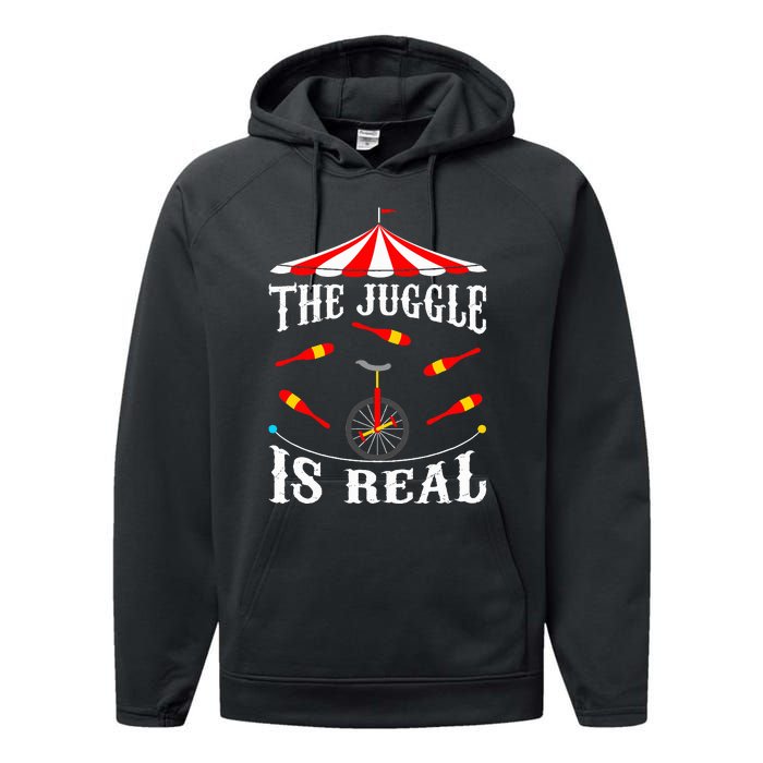 Funny The Juggle Is Real Circus Juggler Gift Idea Mm Performance Fleece Hoodie