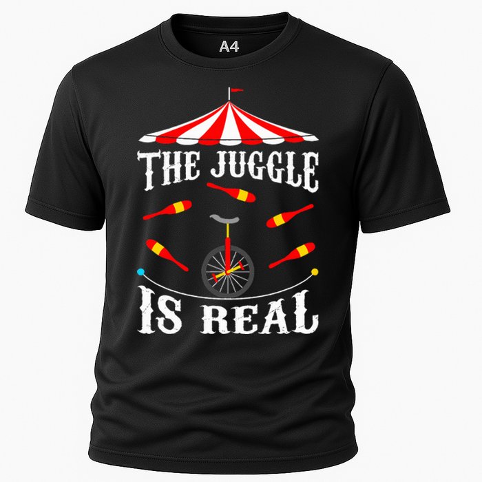 Funny The Juggle Is Real Circus Juggler Gift Idea Mm Cooling Performance Crew T-Shirt