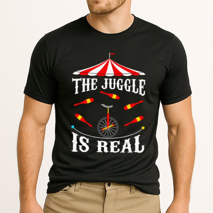Funny The Juggle Is Real Circus Juggler Gift Idea Mm Cooling Performance Crew T-Shirt