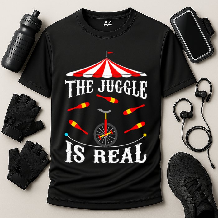 Funny The Juggle Is Real Circus Juggler Gift Idea Mm Cooling Performance Crew T-Shirt