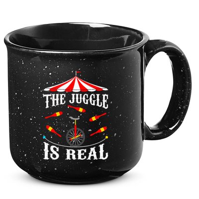 Funny The Juggle Is Real Circus Juggler Gift Idea Mm 15oz Campfire Ceramic Mug