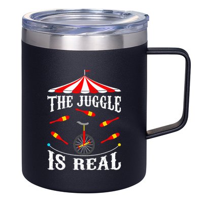 Funny The Juggle Is Real Circus Juggler Gift Idea Mm 12oz Stainless Steel Coffee Mug