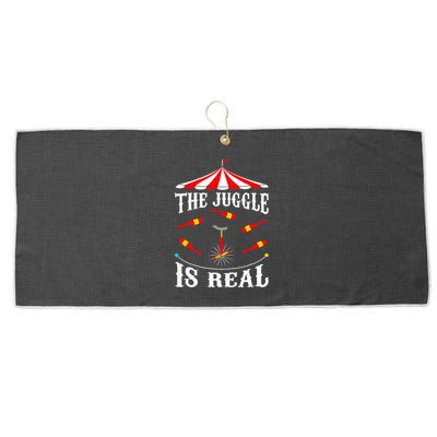 Funny The Juggle Is Real Circus Juggler Gift Idea Mm Large Microfiber Waffle Golf Towel