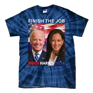 Finish The JobBiden Harris 2024 Political Tee Democrats Tie-Dye T-Shirt