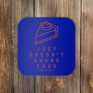 Friends Thanksgiving Joey Doesnt Share Food Pie Icon Coaster