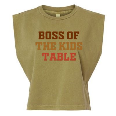 Funny Thanksgiving Kids Or Adult Boss Of The Kids Table Garment-Dyed Women's Muscle Tee