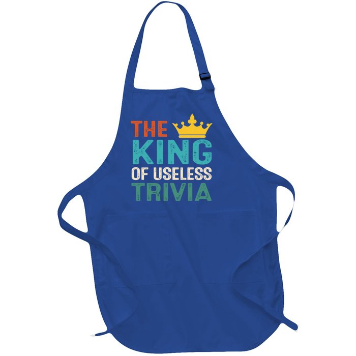 Funny The King Of Useless Trivia Day Retro Vintage Gift Full-Length Apron With Pockets