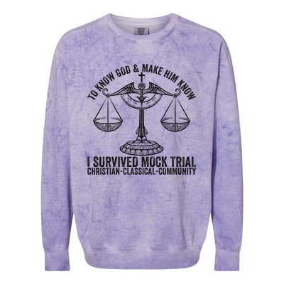 Funny To Know God And Make Him Know I Survived Mock Trial Colorblast Crewneck Sweatshirt