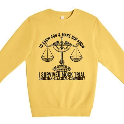 Funny To Know God And Make Him Know I Survived Mock Trial Premium Crewneck Sweatshirt