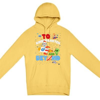 Funny To Kindergarten And Beyond Astronaut Back To School Premium Pullover Hoodie