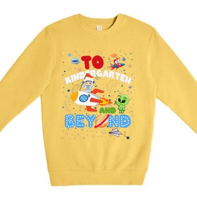 Funny To Kindergarten And Beyond Astronaut Back To School Premium Crewneck Sweatshirt