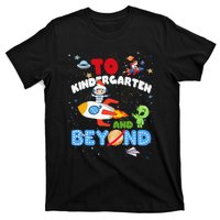 Funny To Kindergarten And Beyond Astronaut Back To School T-Shirt