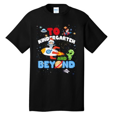 Funny To Kindergarten And Beyond Astronaut Back To School Tall T-Shirt