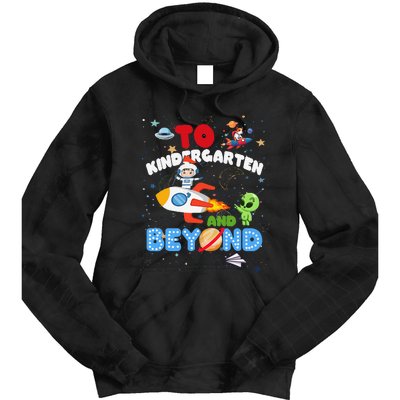 Funny To Kindergarten And Beyond Astronaut Back To School Tie Dye Hoodie