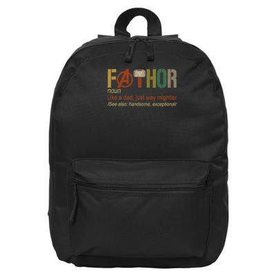 Fa Thor Like Dad Just Way Mightier Hero Limited Design 20s 16 in Basic Backpack