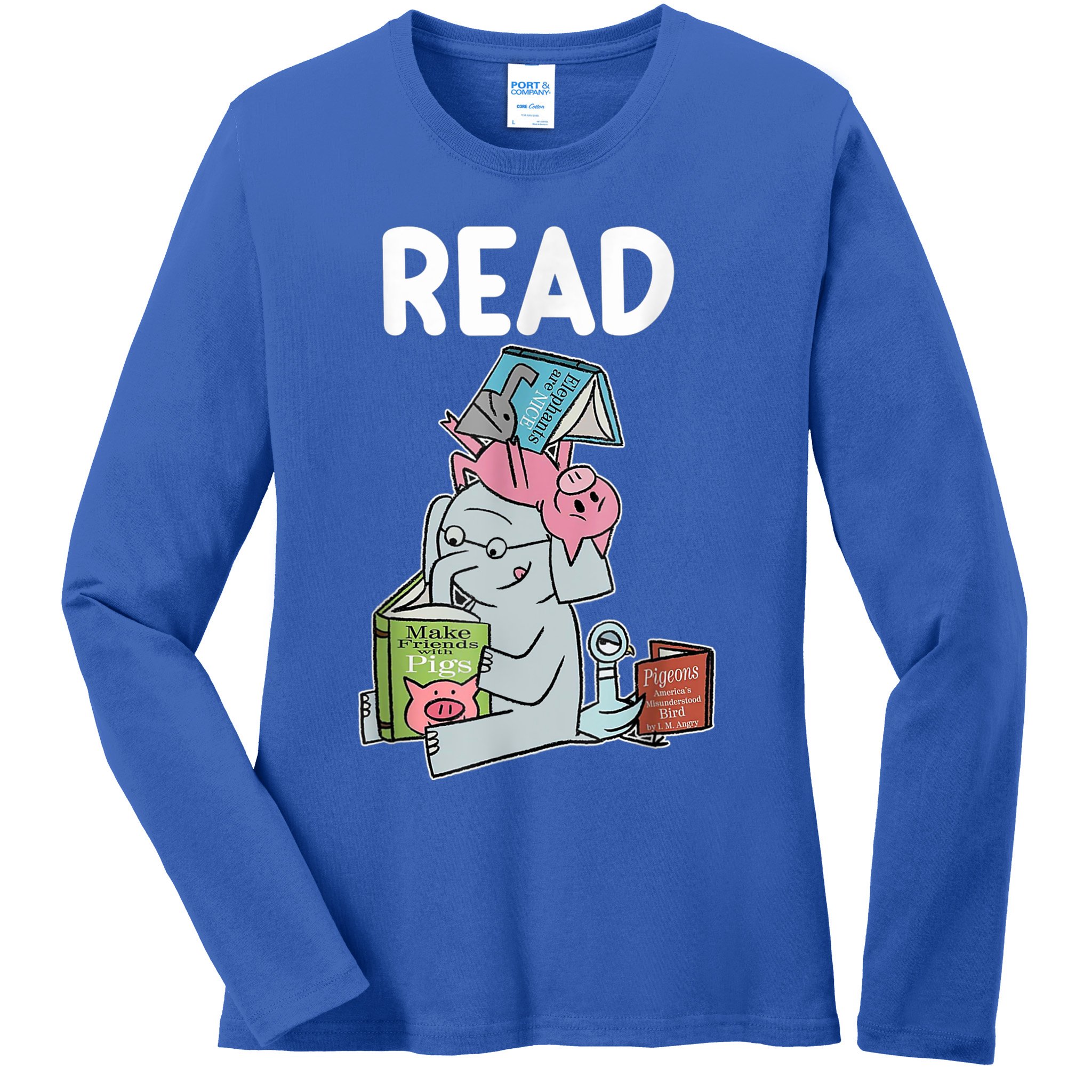 Funny Teacher Library Read Book Club Piggie Elephant Pigeons Ladies Long Sleeve Shirt