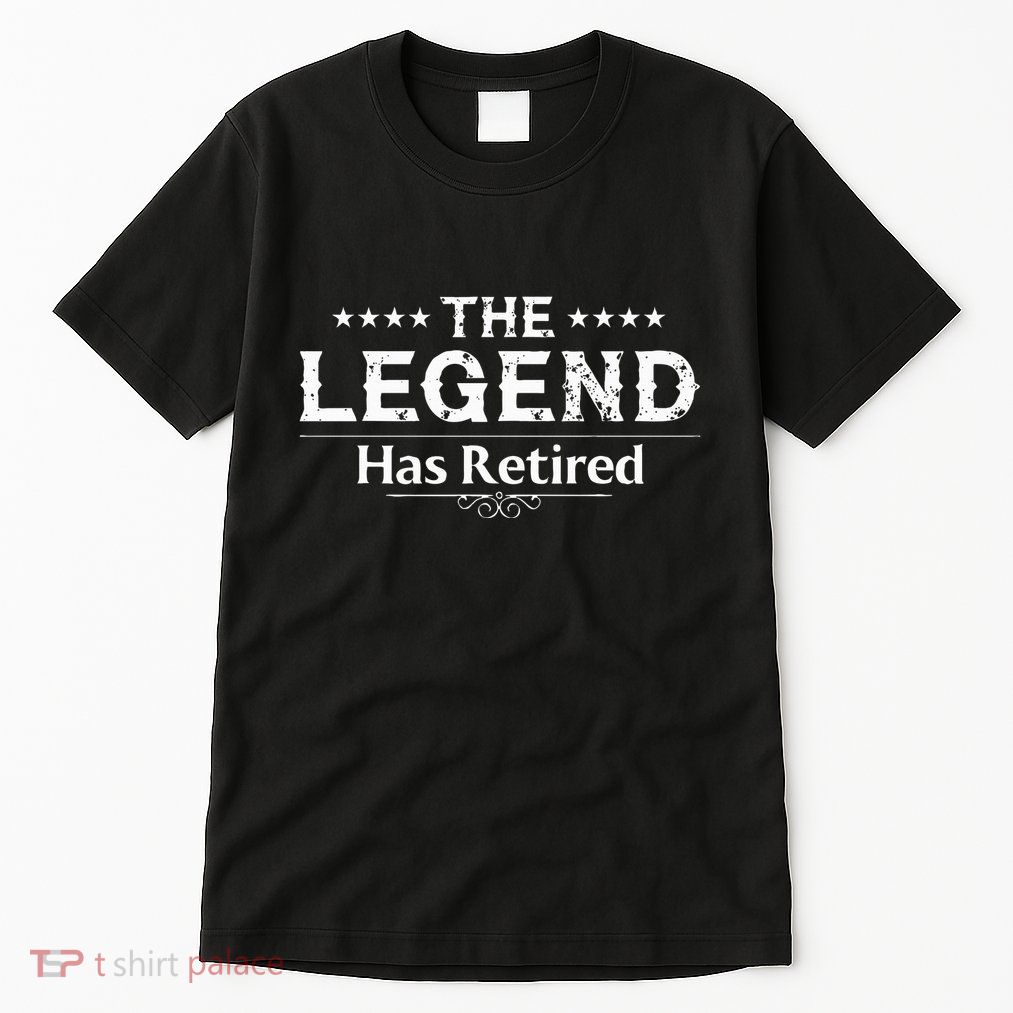 Funny The Legend Has Retired Art For Women Retirement Tall T-Shirt