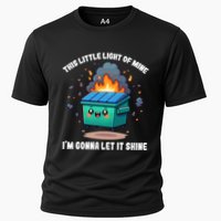 Funny This Little Lightof Mine Lil Dumpster Fire Cooling Performance Crew T-Shirt