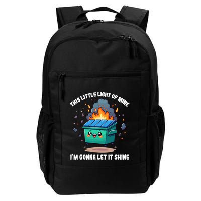 Funny This Little Lightof Mine Lil Dumpster Fire Backpack
