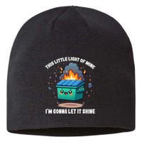 Funny This Little Lightof Mine Lil Dumpster Fire Sustainable Beanie