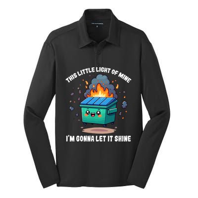 Funny This Little Lightof Mine Lil Dumpster Fire Silk Touch Performance Long Sleeve Polo