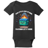 Funny This Little Lightof Mine Lil Dumpster Fire Baby Bodysuit