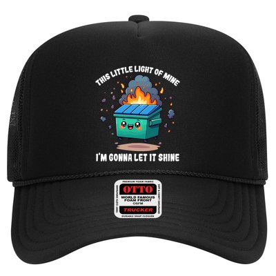 Funny This Little Lightof Mine Lil Dumpster Fire Trucker Hat
