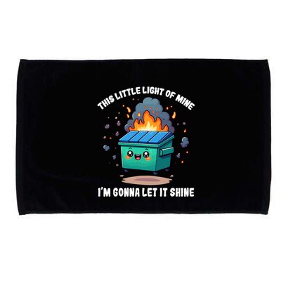 Funny This Little Lightof Mine Lil Dumpster Fire Microfiber Hand Towel