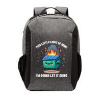 Funny This Little Lightof Mine Lil Dumpster Fire Vector Backpack