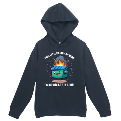 Funny This Little Lightof Mine Lil Dumpster Fire Urban Pullover Hoodie