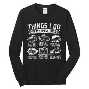 Funny Tractor Lover Funny Farmer Funny Farming Tall Long Sleeve T-Shirt