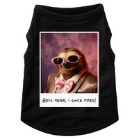 Funny Toe Licking Sloth Hell Yeah I Suck Toes Doggie Tank