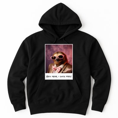 Funny Toe Licking Sloth Hell Yeah I Suck Toes Hoodie
