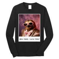 Funny Toe Licking Sloth Hell Yeah I Suck Toes Long Sleeve Shirt