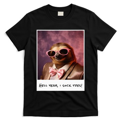Funny Toe Licking Sloth Hell Yeah I Suck Toes T-Shirt