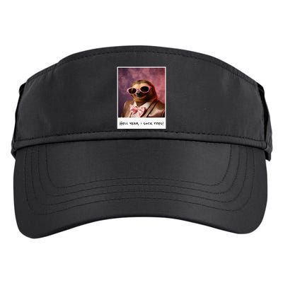 Funny Toe Licking Sloth Hell Yeah I Suck Toes Adult Drive Performance Visor