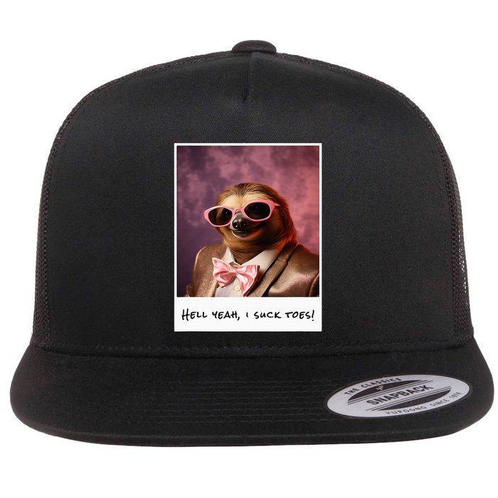 Funny Toe Licking Sloth Hell Yeah I Suck Toes Flatbill Hat