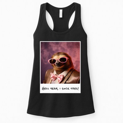 Funny Toe Licking Sloth Hell Yeah I Suck Toes Womens Tank Top