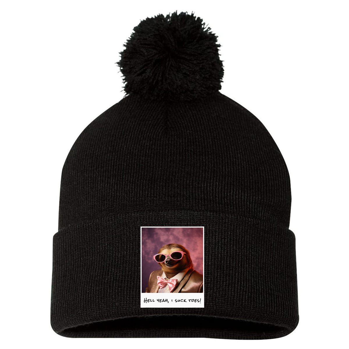 Funny Toe Licking Sloth Hell Yeah I Suck Toes Pom Pom 12in Knit Beanie