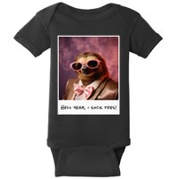 Funny Toe Licking Sloth Hell Yeah I Suck Toes Baby Bodysuit