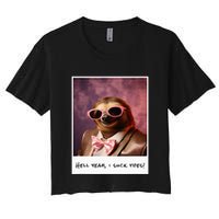 Funny Toe Licking Sloth Hell Yeah I Suck Toes Crop Top