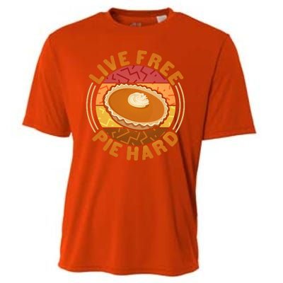 Funny Thanksgiving Live Free Pie Hard Pumpkin Sweet Potato Pie Lover Cooling Performance Crew T-Shirt